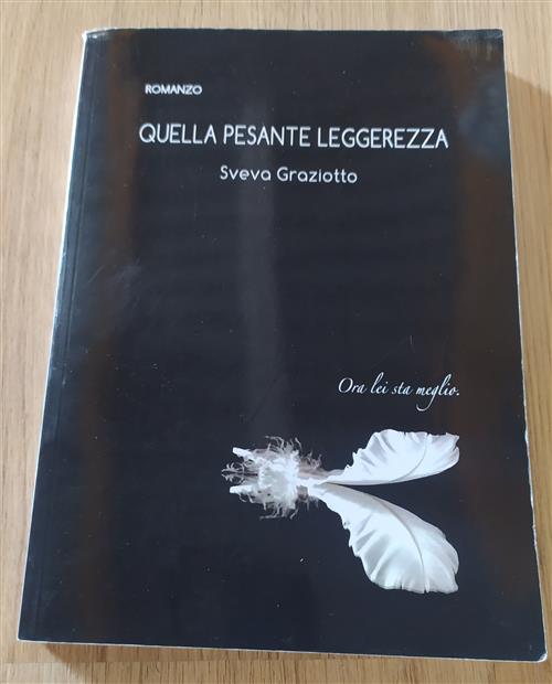 Quella Pesante Leggerezza Sveva Graziotto Narcissus 2014