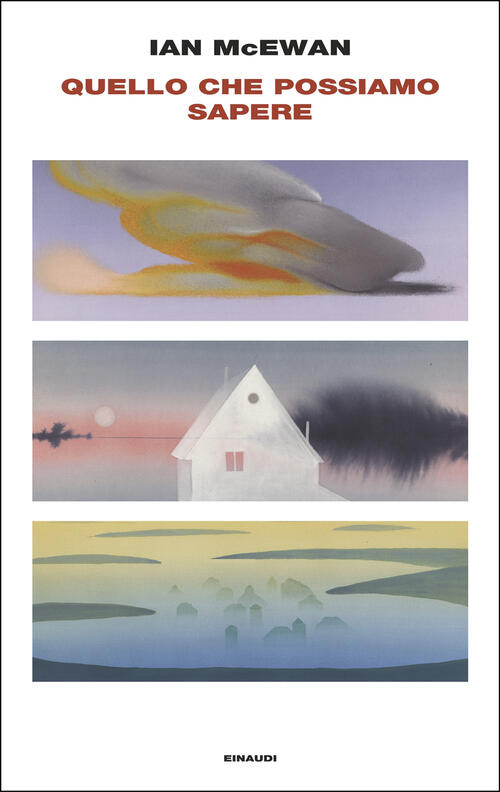 Quello Che Possiamo Sapere Ian Mcewan Einaudi 2025