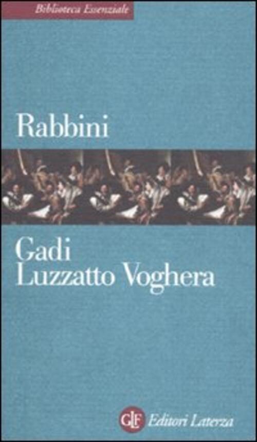 Rabbini Gadi Luzzato Voghera Laterza 2011