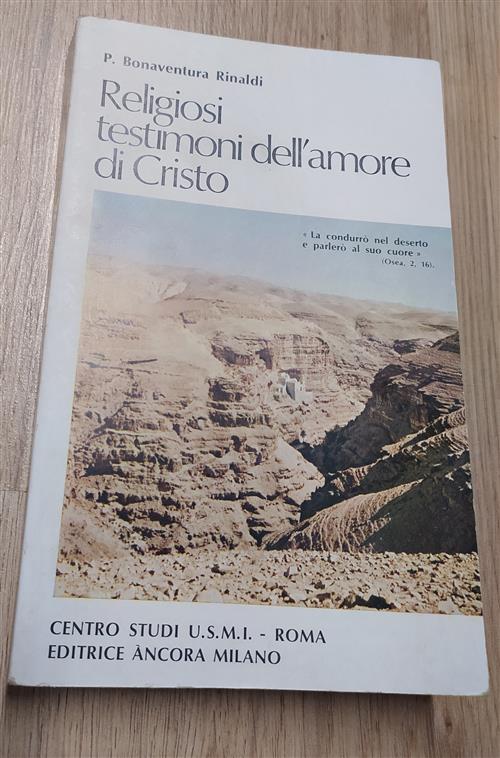 Religiosi Testimoni Dell'amore Di Cristo P. Bonaventura Rinaldi Centro Studi …