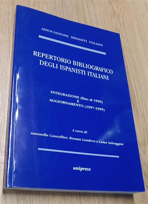 Repertorio Bibliografico Degli Ispanisti Italiani