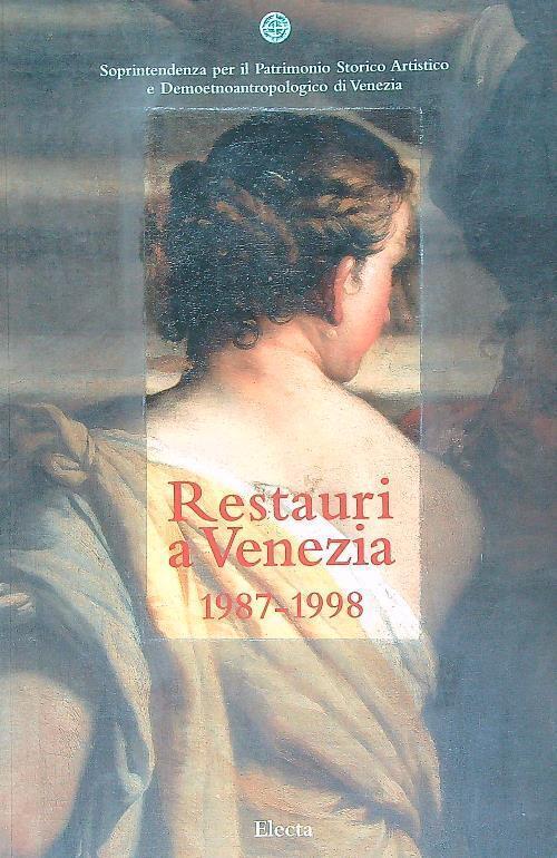 Restauri A Venezia 1987-1998