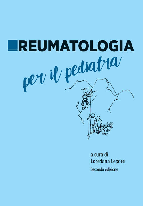 Reumatologia Per Il Pediatra. Nuova Ediz.