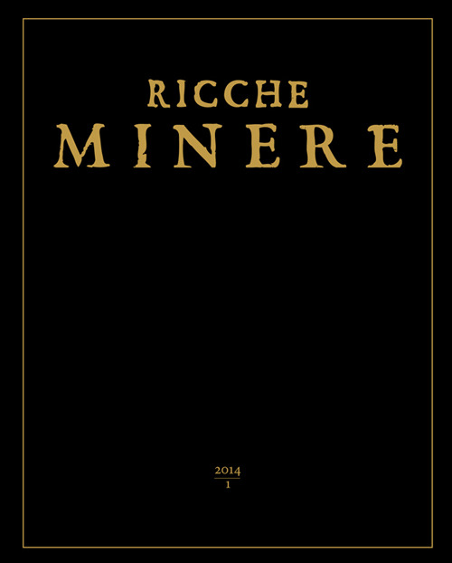 Ricche Minere. Rivista Semestrale Di Storia Dell'arte. Vol. 3