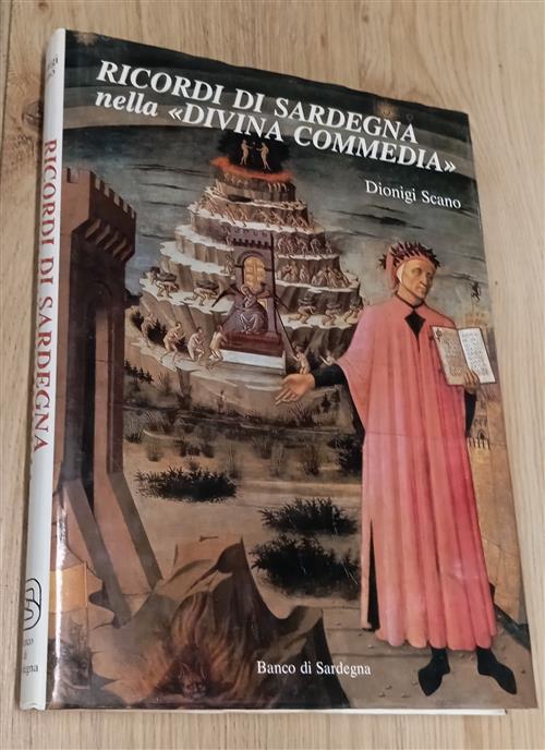Ricordi Di Sardegna Nella Divina Commedia Dionigi Scano Banco Di …