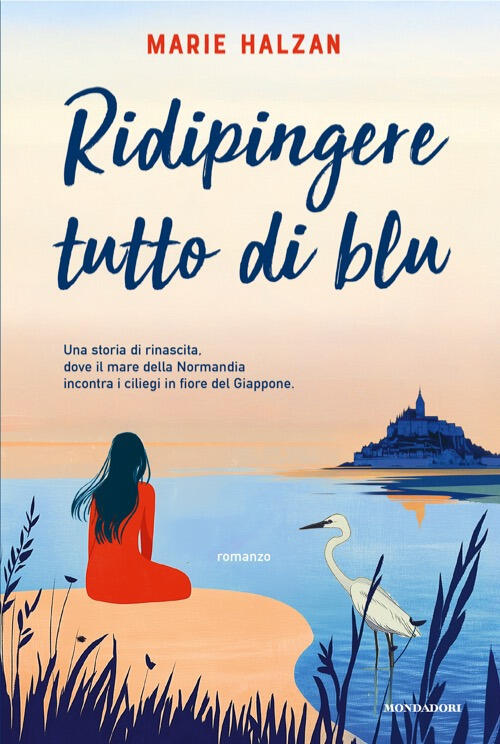 Ridipingere Tutto Di Blu Marie Halzan Mondadori 2025
