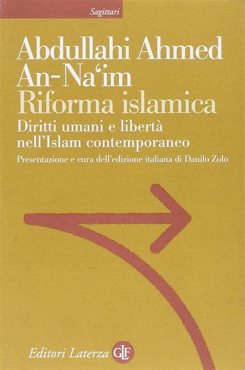 Riforma Islamica. Diritti Umani E Liberta Nell'islam Contemporaneo