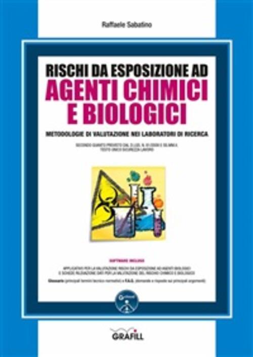 Rischi Da Esposizione Ad Agenti Chimici E Biologici. Con Contenuto …