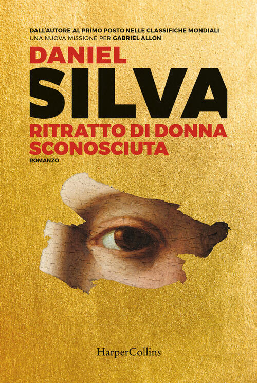 Ritratto Di Donna Sconosciuta Daniel Silva Harpercollins Italia 2023
