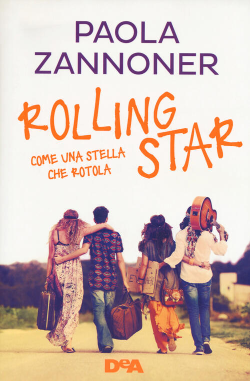 Rolling Star. Come Una Stella Che Rotola