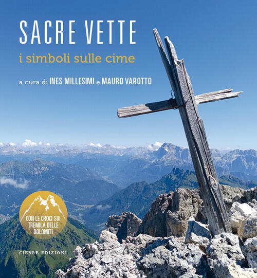 Sacre Vette. I Simboli Sulle Cime