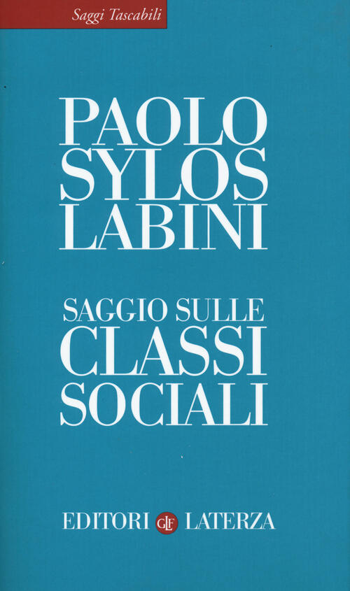 Saggio Sulle Classi Sociali