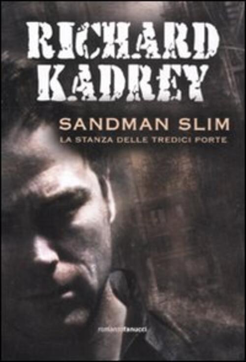 Sandman Slim. La Stanza Delle Tredici Porte