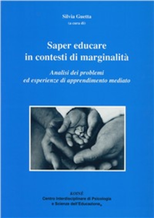 Saper Educare In Contesti Di Marginalita. Analisi Dei Problemi Ed …