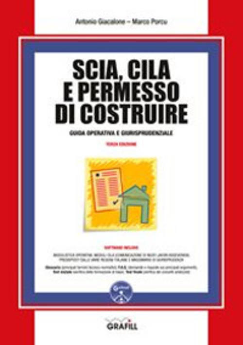 Scia, Cila E Permesso Di Costruire. Con Software