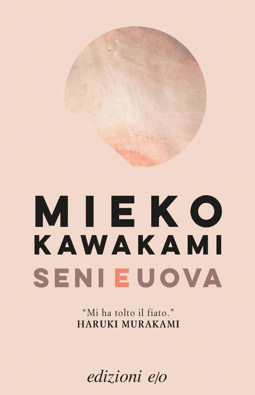 Seni E Uova Mieko Kawakami E/O 2020