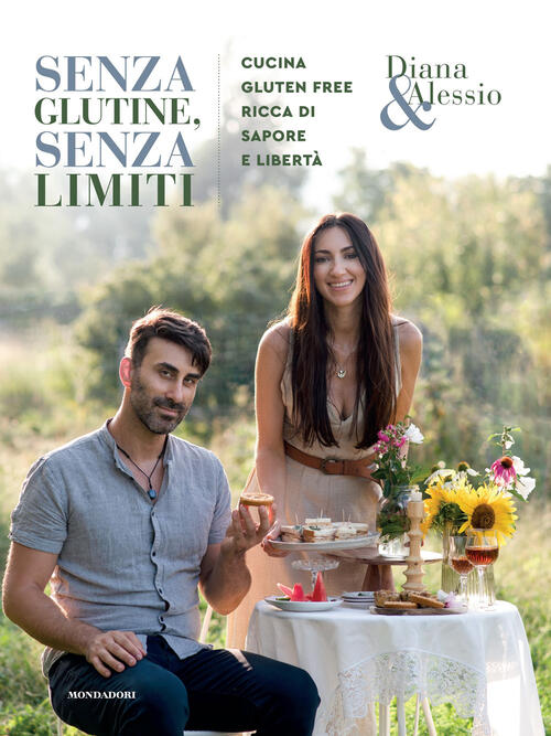 Senza Glutine, Senza Limiti. Cucina Gluten-Free Ricca Di Sapore E …