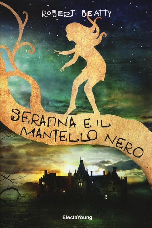 Serafina E Il Mantello Nero