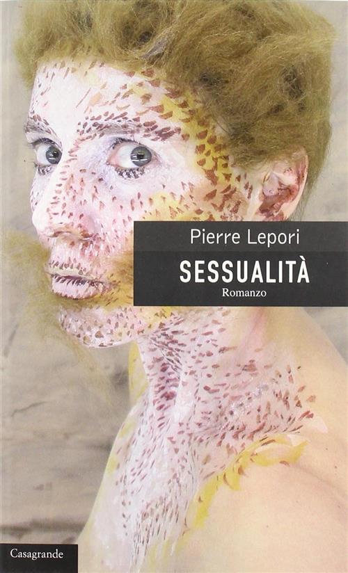 Sessualita Pierre Lepori Casagrande 2011