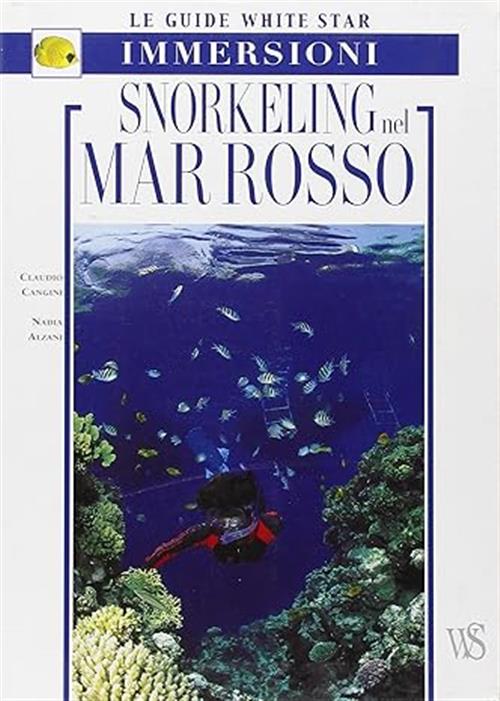 Snorkeling Nel Mar Rosso. Immersioni
