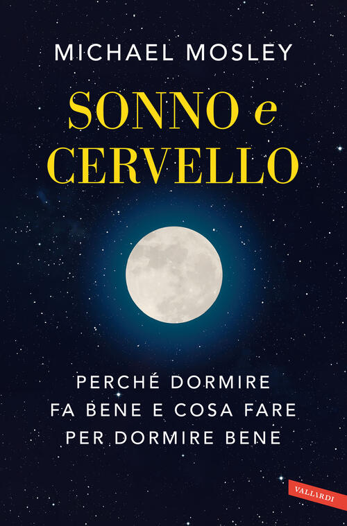 Sonno E Cervello. Perche Dormire Fa Bene E Cosa Fare …