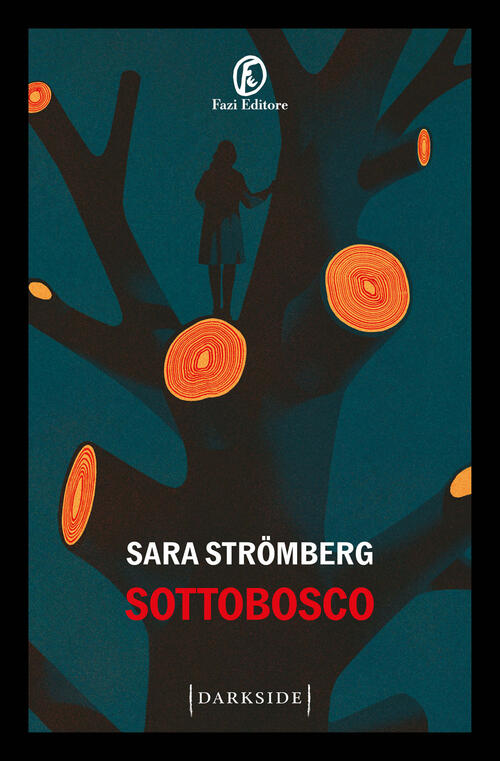Sottobosco Sara Strömberg Fazi 2025