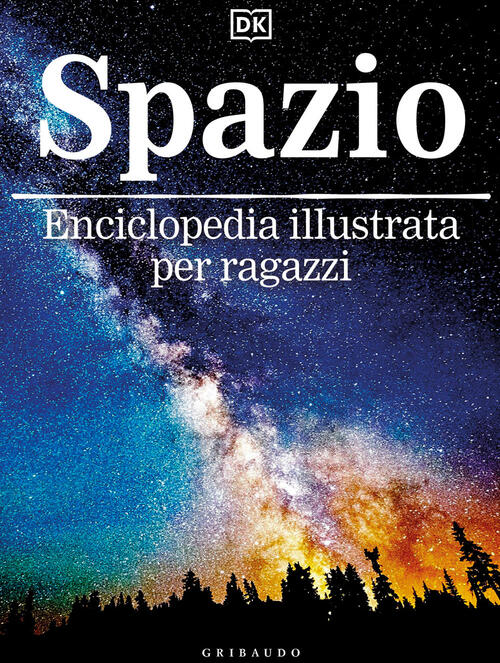 Spazio. Ediz. A Colori