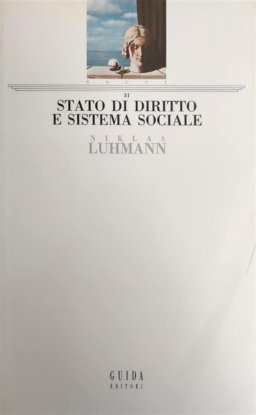 Stato Di Diritto E Sistema Sociale Niklas Luhmann Guida Editori …