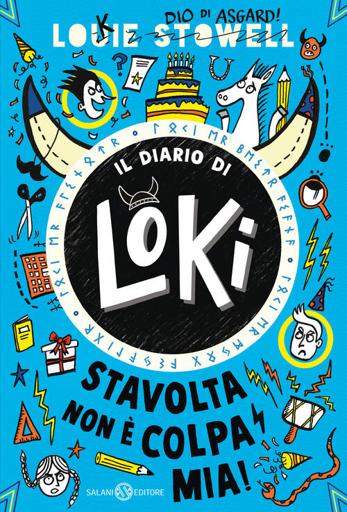 Stavolta Non E Colpa Mia! Il Diario Di Loki