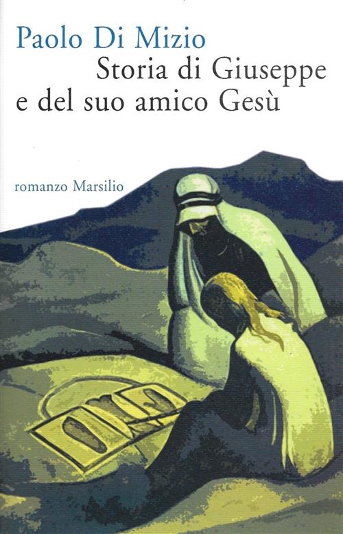 Storia Di Giuseppe E Del Suo Amico Gesu Paolo Di …