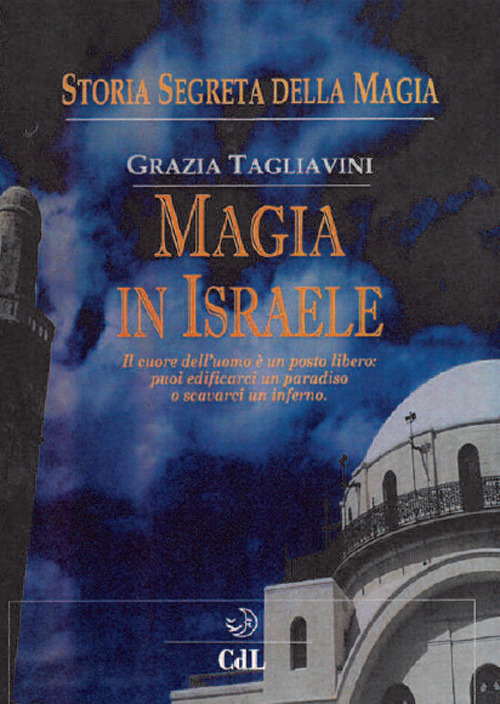 Storia Segreta Della Magia. Magia In Israele