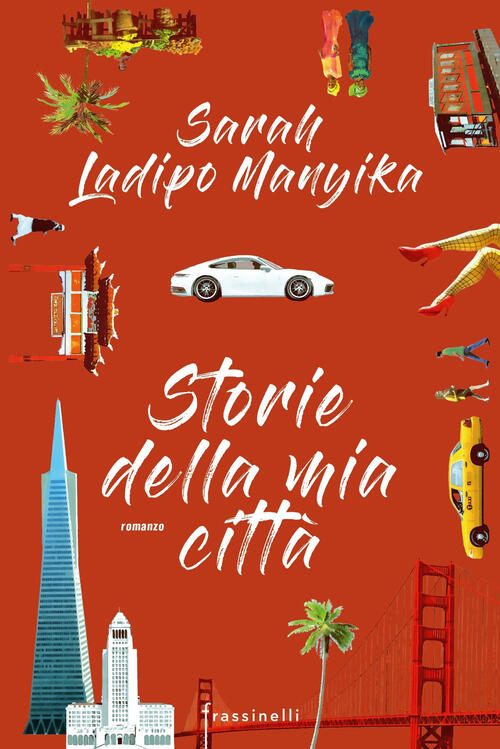 Storie Della Mia Citta Sarah Ladipo Manyika Sperling & Kupfer …