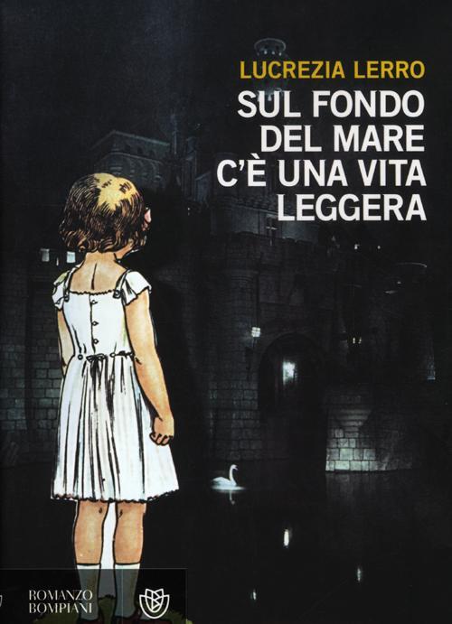 Sul Fondo Del Mare C'e Una Vita Leggera