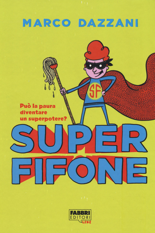 Superfifone Marco Dazzani Fabbri 2018