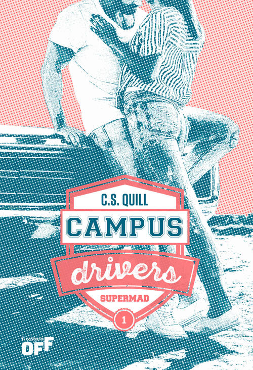 Supermad. Campus Drivers. Vol. 1