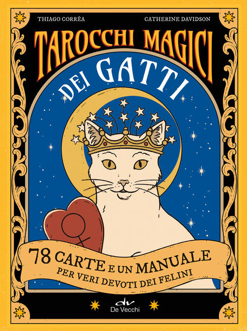 Tarocchi Magici Dei Gatti. 78 Carte E Un Manuale Per …