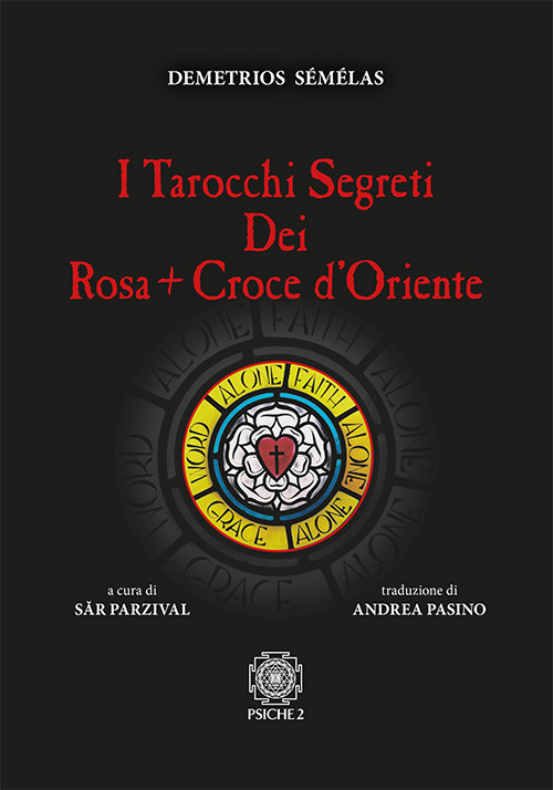 Tarocchi Segreti Dei Rosacroce D'oriente