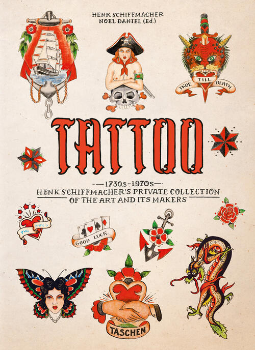 Tattoo. 1730S-1970S. Ediz. Inglese, Francese E Tedesca