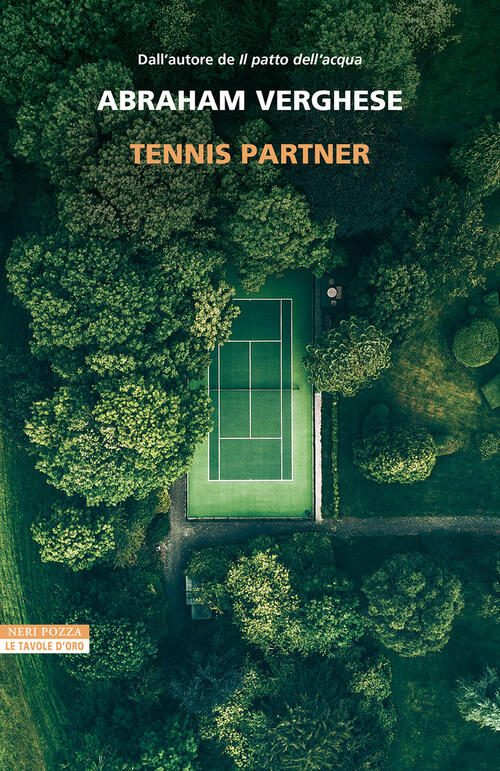 Tennis Partner Abraham Verghese Neri Pozza 2025
