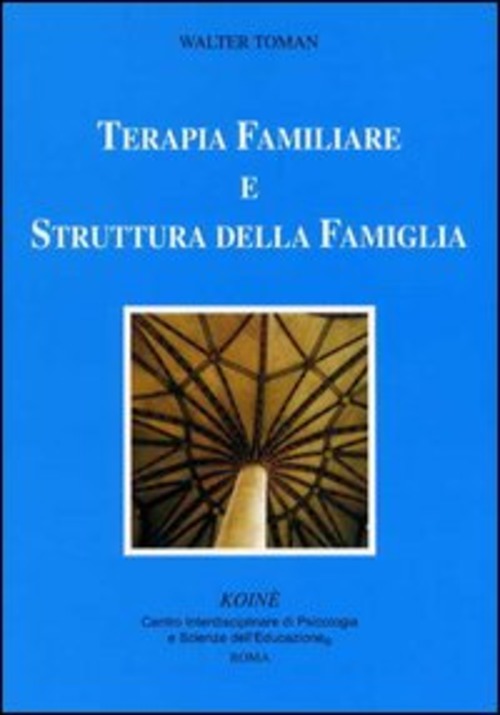 Terapia Familiare E Struttura Della Famiglia