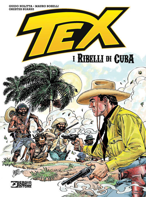 Tex. I Ribelli Di Cuba