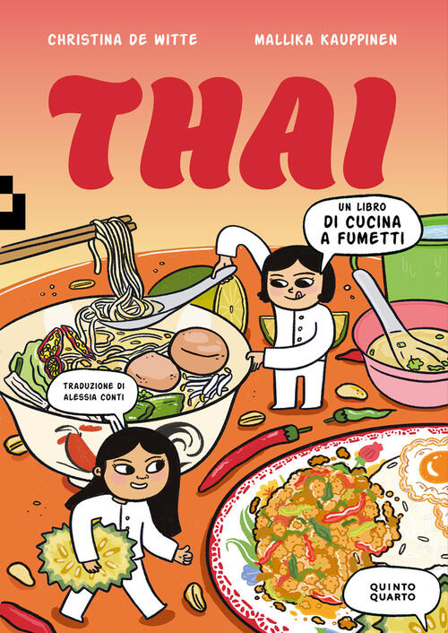 Thai. Un Libro Di Cucina A Fumetti Christina De White …