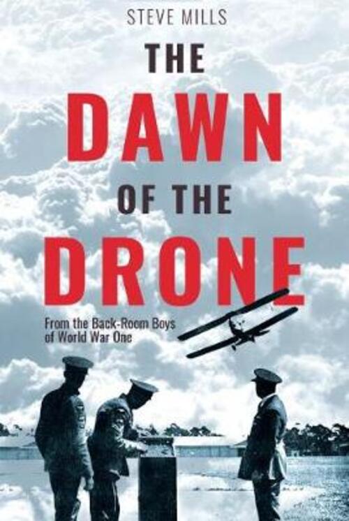 The Dawn Of The Drone: From The Back-Room Boys Of …
