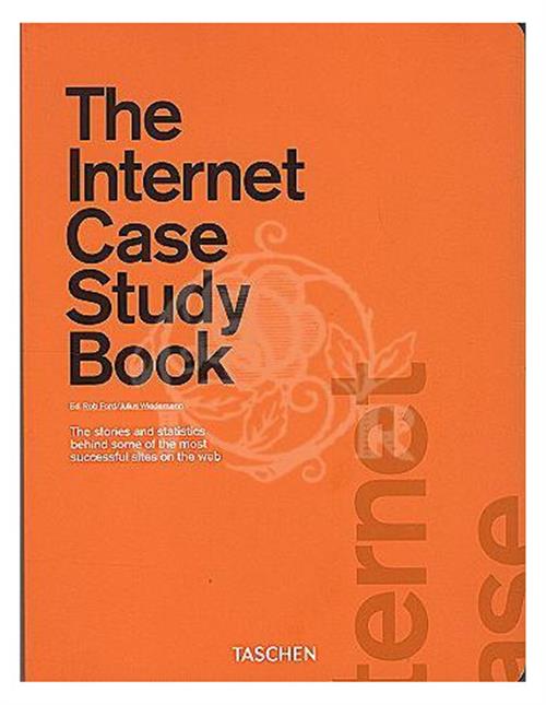 The Internet Case Study Book