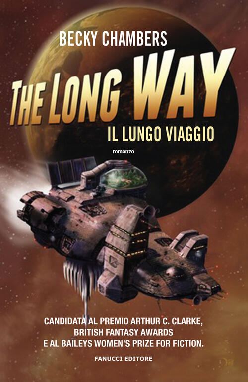 The Long Way. Il Lungo Viaggio