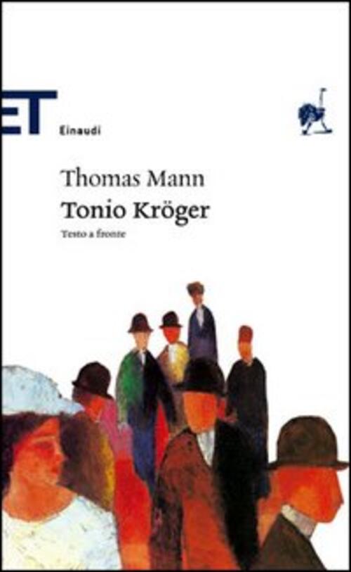 Tonio Kröger. Testo Tedesco A Fronte
