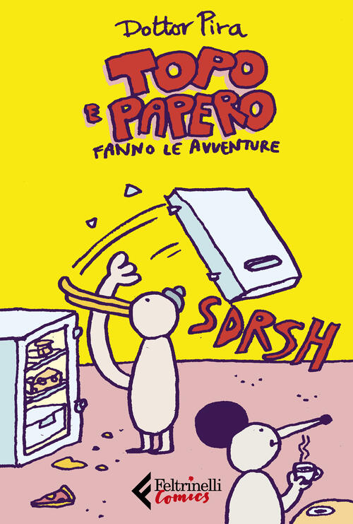 Topo E Papero Fanno Le Avventure