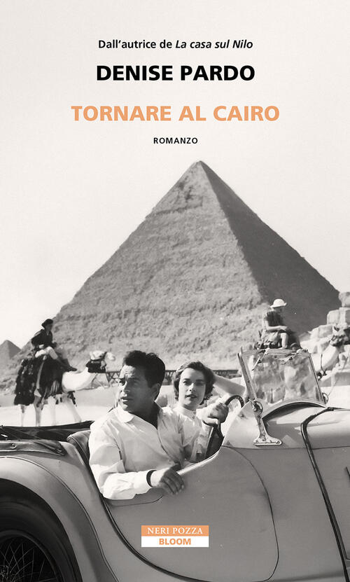 Tornare Al Cairo Denise Pardo Neri Pozza 2025