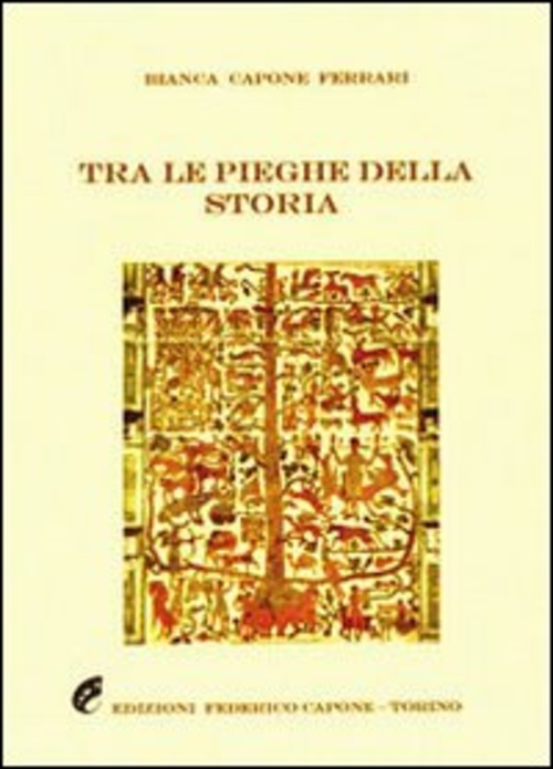 Tra Le Pieghe Della Storia