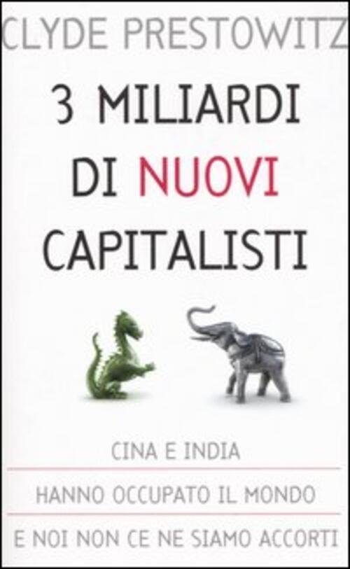 Tre Miliardi Di Nuovi Capitalisti